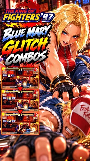 KOF '97 - BLUE MARY BROKEN GLITCH COMBOS.