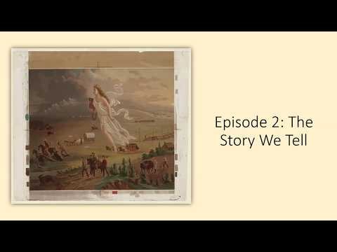 Episode 2: The Story We Tell