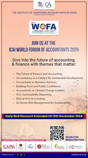 1.3K views · 19 reactions | Have you registered yet? The Early Bird discounts for ICAI World Forum of Accountants(WOFA) 2025 have been extended to 15th Nov 2024. Dive into the future of accounting & finance at this global accountancy event. Register now: https://wofa.icai.org/register #ICAIWOFA2025 #Yashobhoomi | The Institute of Chartered Accountants of India | Facebook