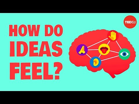 Ideasthesia: How do ideas feel? - Danko Nikolić