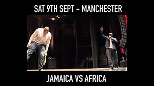 WAHALA Comedy Clash : JAMAICA Vs AFRICA returns to MANCHESTER, featuring SLIM, WILL E ROBO, TOJU more. Tickets ON SALE now, visit : www.rncm.ac.uk Europe's biggest and best selling urban comedy show returns to Manchester by popular demand. The first show sold out a month in advance, get your tickets NOW This is the only event where comedians actually battle it out on stage in a no holds barred grudge match. DATE : Saturday 9th September 2017 VENUE : R.N.C.M, 124 Oxford Road, Manchester M13 9RD T