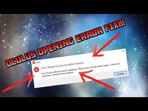 HOW TO FIX OCULUS APP NOT OPENING ERROR!!!