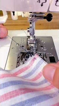 Ourlet roulotté rapide et propre à la machine à coudre #couture #tuto #couturedebutant