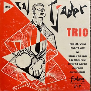 The Cal Tjader Trio - The Cal Tjader Trio