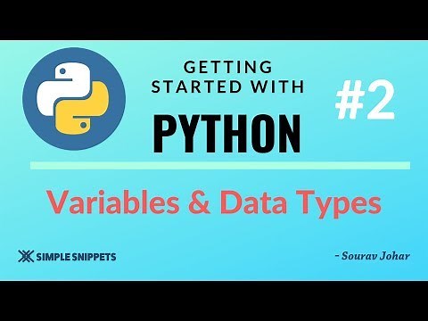 #2 | Variables & Data Types in Python Programming | Python tutorials for Beginners