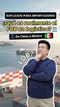 ¿Qué es realmente el FOB en logística? ⚓ Explicado para Importadores 🇲🇽