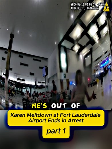 Karen Meltdown at Fort Lauderdale Airport Ends in Arrest #cops #police #bodycam #news