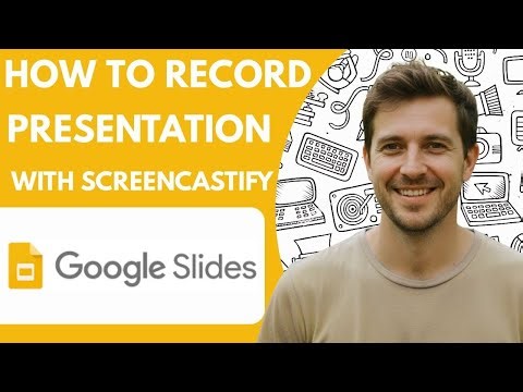 How to Record a Google Slides Presentation with Screencastify Full 2026 Guide