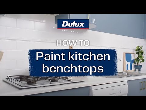 How to Paint Benchtops | Dulux Renovation Range