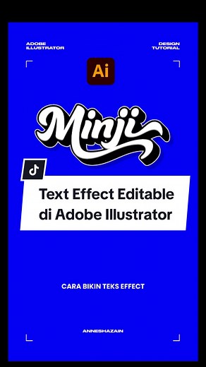 Cara Membuat Efek Teks Editable di Adobe Illustrator