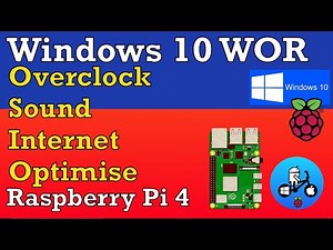Windows 10 3GB version Raspberry Pi 4. Internet, Overclock, Sound & optimisation
