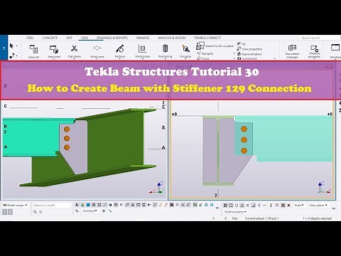 Tekla Structures Tutorial 30 How to Create Beam with Stiffener 129 Connection