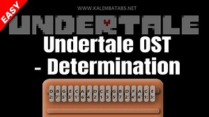 Undertale OST- Determination Kalimba Tabs Letter & Number Notes Tutorial - KalimbaTabs.net