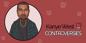 Kanye West - A List of Controversies & Crazy Moments