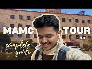 MAMC Full Campus Tour: The Most Detailed Guide🏥✨ | Part-2