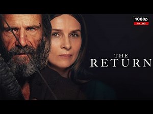 The Return Full Movie 2024 | New Hollywood Movie | Facts and Review