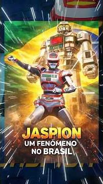 JASPION: THE HERO THAT BRAZIL TURNED INTO A LEGEND 🇧🇷✨🔥