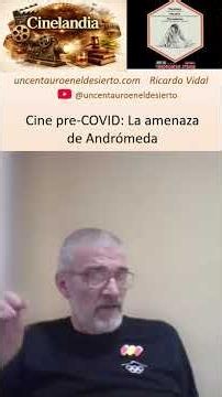 Pre-COVID cinema: The Andromeda Strain