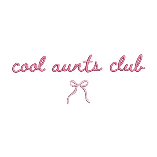 Cool Aunts Club Script Lettering With Bow Machine Embroidery Design for Embroidery Machines - Etsy