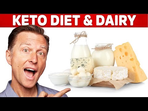 Keto Diet Dairy (Milk, Yogurt & Cheese) Explained By Dr. Berg