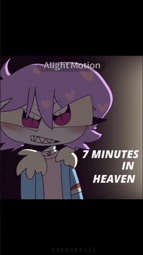 7 minutes in heaven #animation