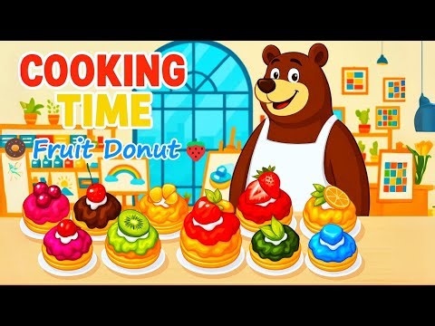 Bear's Bakery: Make a Collection of Delicious Fruit Donuts 🍩🍓🥝🥭🍇🍊🍒 | Funny Bear Cooking Animation
