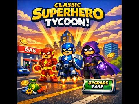 Reveiwing Classic Superhero Tycoon on ROBLOX