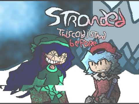 Stranded~ A Left to Die Remix [FNF CUSTOM SONG ft @0gamer2000]