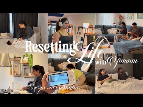 Resetting life with Yuvaan | Motherhood diaries | Nothing went as planned Saturday