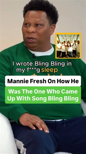 Mannie Fresh On How He Was The One Who Came Up With Song Bling Bling 🤯
