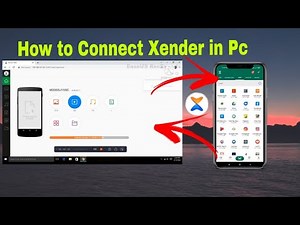 How to Connect Xender in Pc