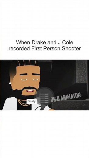 When Drake and J Cole Recorded First Person Shooter | Jk D Animator