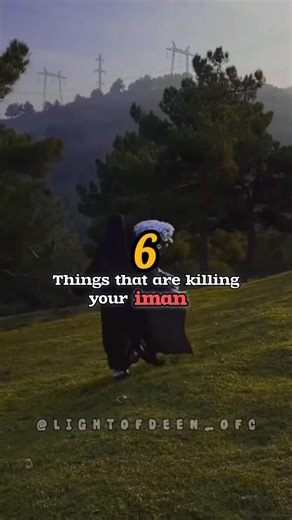 Things that are killing your imaan#@LightOfdeen_Ofc #islamicvideo #hijab #quotes