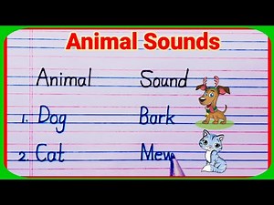 Animals Sound writing in English / learn animal sounds / cries of animals in english