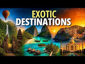 TOP 10 Exotic DESTINATIONS You MUST Add to Your 2025 Travel List! 🌍✈️
