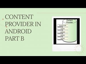 Android Framework - Content Provider-part2