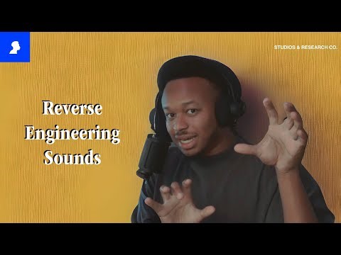 How To Reverse Engineer Any Sound!