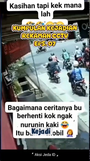 GIMANA CERITANYA YAA😭😂🤣 | KUMPULAN REKAMAN CCTV •7• | #cctv #videolucu #lucu #aksijedaid