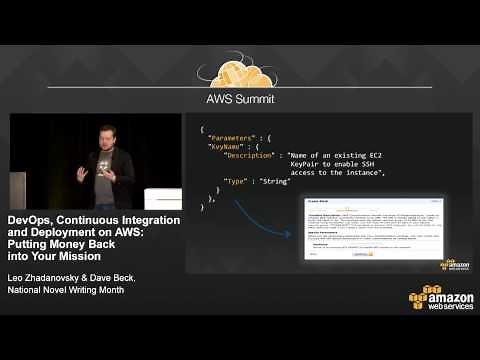 DevOps, Continuous Integration and Deployment on AWS: Putting Money Back into Your Mission