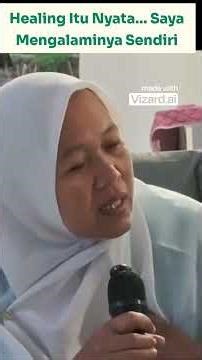 Healing Itu Nyata… Saya Mengalaminya Sendiri