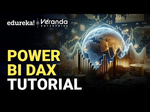Power BI DAX Tutorial | DAX functions For Beginners | How to use Power BI DAX? | Edureka