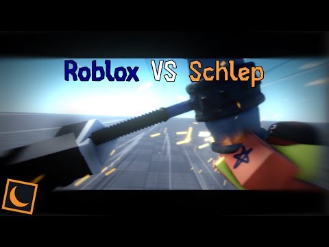 Schlep VS Roblox | Animation.