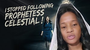 Prophetess Celestial Said “I Come From The World Of Darkness” | Proff Ex