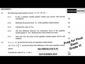 Question 4 | November 2019 | Grade 11 | P1 | Mathematics | Number Pattern - Quadratic Sequence