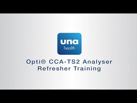 Opti® CCA TS2 Analyser Refresher Training