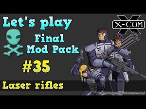 Let's play OpenXcom FMP HD [35] Laser rifles