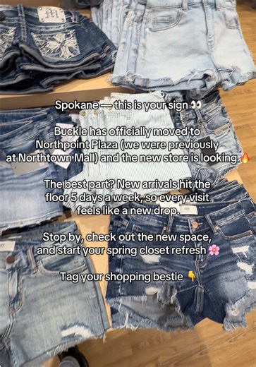 POV: You find out Buckle in Spokane gets new styles 5 days a week 👀 Spring fits are hitting the floor nonstop 🌸 Tag your shopping bestie and plan a trip to the new store at Northpoint Plaza. Pro tip: We can preload a fitting room with styles picked just for you so you can walk in and start trying things on right away. 📞 Call to book a stylist: 509-487-2882 Comment “STYLE” if you want help building your spring outfits 👇 #style #levis #fashion #wardrobe
