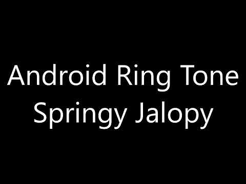 Android ringtone - Springy Jalopy