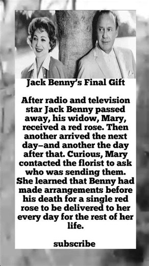 Jack Benny’s Final Rose: A Gift Meant to Last a Lifetime #americanstories #story #ushistory #america