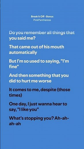 Break It Off - PinkPantheress (Lyrics)